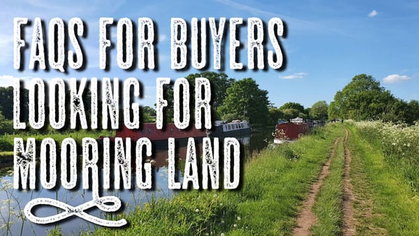 Looking for Canalside Land with a Mooring?